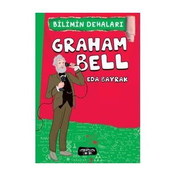 Graham Bell - Eda Bayrak