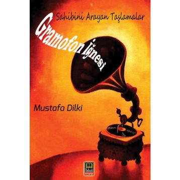Gramofon İğnesi - Mustafa Dilki