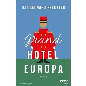 Grand Hotel Europa - Ilja Leonard Pfeijffer