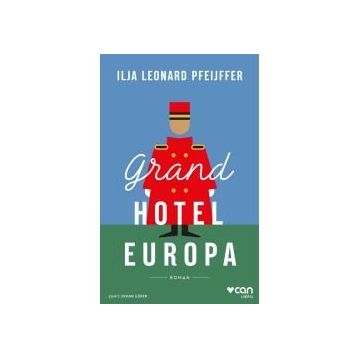 Grand Hotel Europa - Ilja Leonard Pfeijffer
