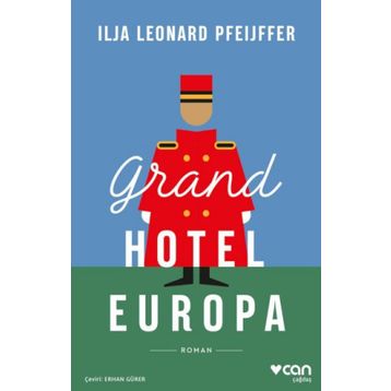 Grand Hotel Europa - Ilja Leonard Pfeijffer