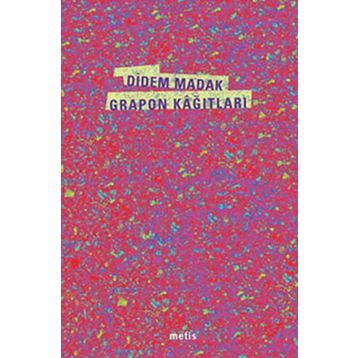 Grapon Kağıtları - Didem Madak