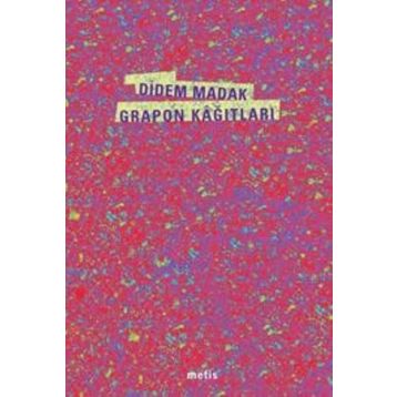 Grapon Kâğıtları - Didem Madak