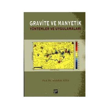 Gravite ve Manyetik - Abdullah Ateş