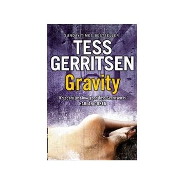 Gravity - Tess Gerritsen