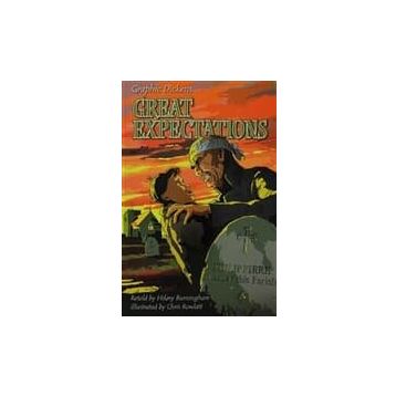 Great Expectations Graphic Dickens - Charles Dickens