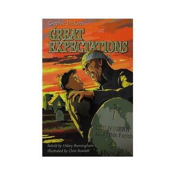 Great Expectations Graphic Dickens - Charles Dickens