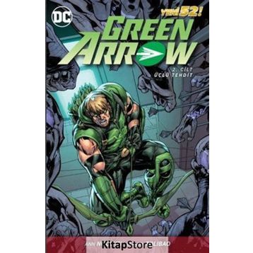 Green Arrow Cilt 2 - Ann Nocenti