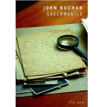 Greenmantle - John Buchan