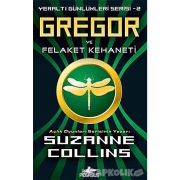 Gregor Ve Felaket Kehaneti - Suzanne Collins