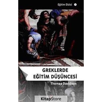 GREKLERDE EĞITIM DÜŞÜNCESI - GENEL