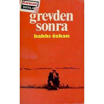 GREVDEN SONRA - HAKKI ÖZKAN