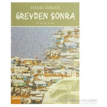 GREVDEN SONRA - HAKKI ÖZKAN