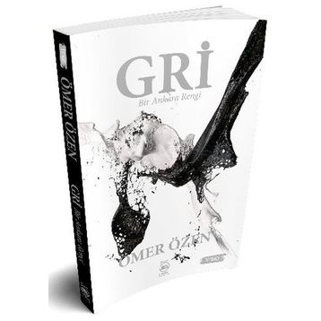 Gri - Bir Ankara Rengi - Ömer Özen