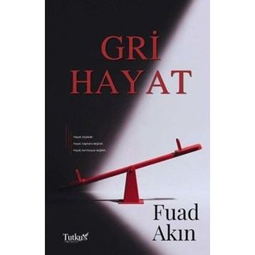Gri Hayat - Diyar Yalçın