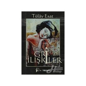 GRI İLIŞKILER (CD'LI) - Tülay Esat