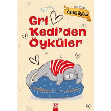 Gri Kediden Öyküler - Özlem Aytek