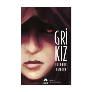 Gri Kız - Eleanor Hawken