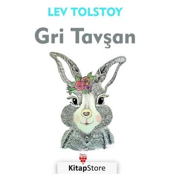 Gri Tavşan - Lev N. Tolstoy