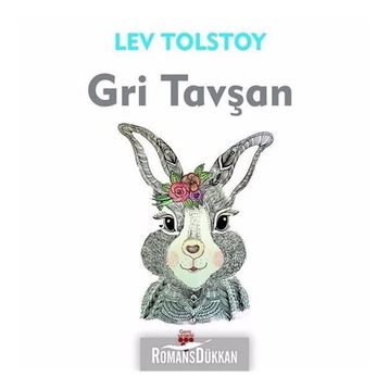 Gri Tavşan - Lev N. Tolstoy