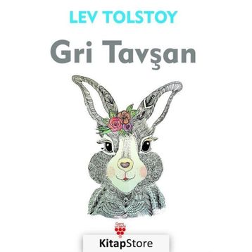 Gri Tavşan - Lev N. Tolstoy