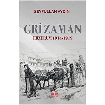 Gri Zaman - Seyfullah Aydın