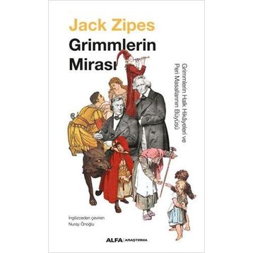 Grimmlerin Mirası - Jack Zipes