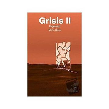 Grisis 2 - Kıyamet - Metin Çiçek