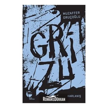GRIZU - 3 - MUZAFFER ORUÇOĞLU