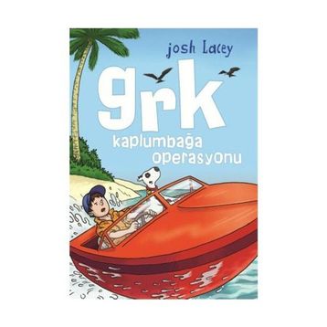 GRK KAPLUMBAĞA OPERASYONU - JOSH LACEY