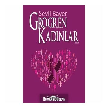 Grogren Kadınlar - Sevil Bayer