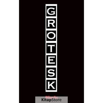 Grotesk - Şebnem Pala Güzel