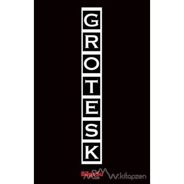Grotesk - Şebnem Pala Güzel