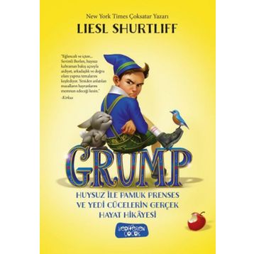 Grump Huysuz İle Pamuk Prenses ve Yedi Cücelerin Gerçek Hayat Hikayesi Yediveren Çocuk Yayınları