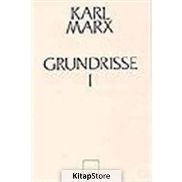 GRUNDRISSE 1(3.HM) - KARL MARX
