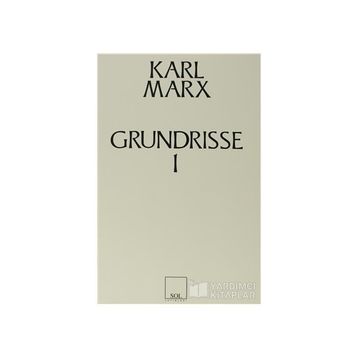 GRUNDRISSE 1(3.HM) - KARL MARX