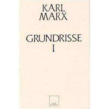 GRUNDRISSE 1(3.HM) - KARL MARX