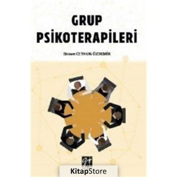 Grup Psikoterapileri - Birsen Ceyhun Özdemir