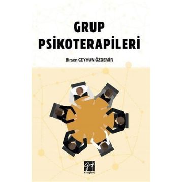 Grup Psikoterapileri - Birsen Ceyhun Özdemir