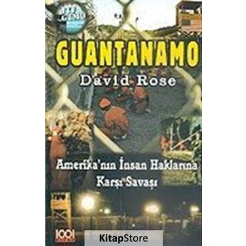 GUANTANAMO - DAVID ROSE