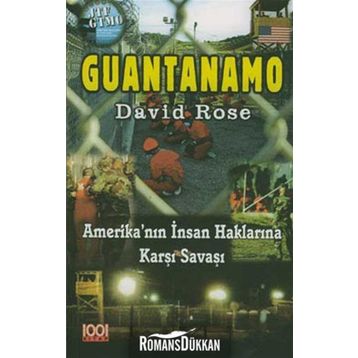 GUANTANAMO - DAVID ROSE