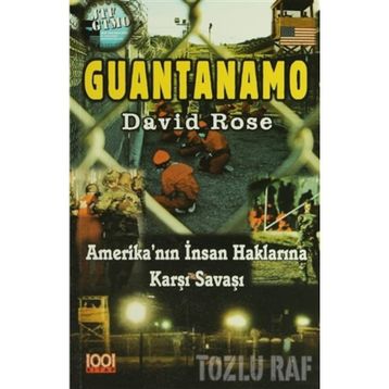 GUANTANAMO - DAVID ROSE