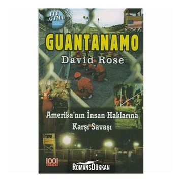 GUANTANAMO - DAVID ROSE