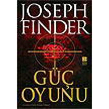 Güç Oyunu - Joseph Finder