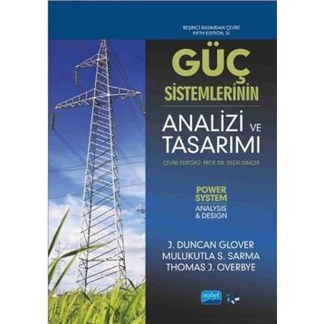 Güç Sistemlerinin Analizi ve Tasarımı - Thomas J. Overbye , J. Duncan Glover , Mulukutla S. Sarma