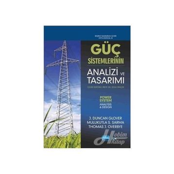 Güç Sistemlerinin Analizi ve Tasarımı - Thomas J. Overbye , J. Duncan Glover , Mulukutla S. Sarma