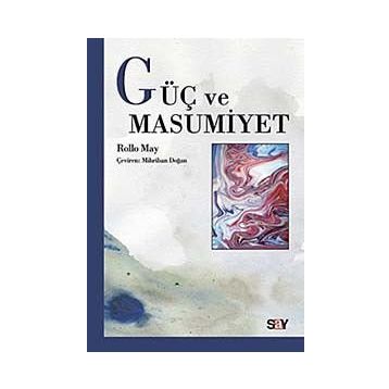GÜÇ VE MASUMIYET - ROLLO MAY