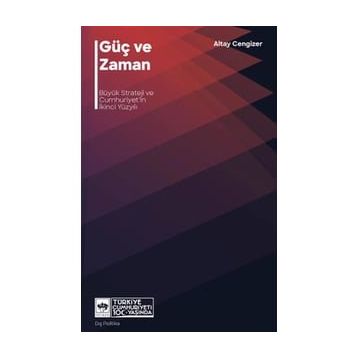 Güç ve Zaman Altay Cengizer