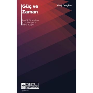 Güç ve Zaman Altay Cengizer