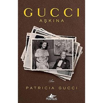 Gucci Aşkına Pegasus Yayınları